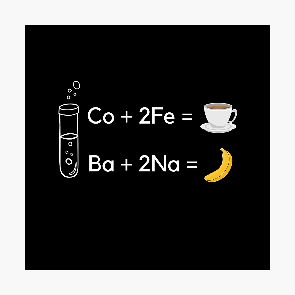 Chemistry Equation Coffee and Food Love - Funny and Cool