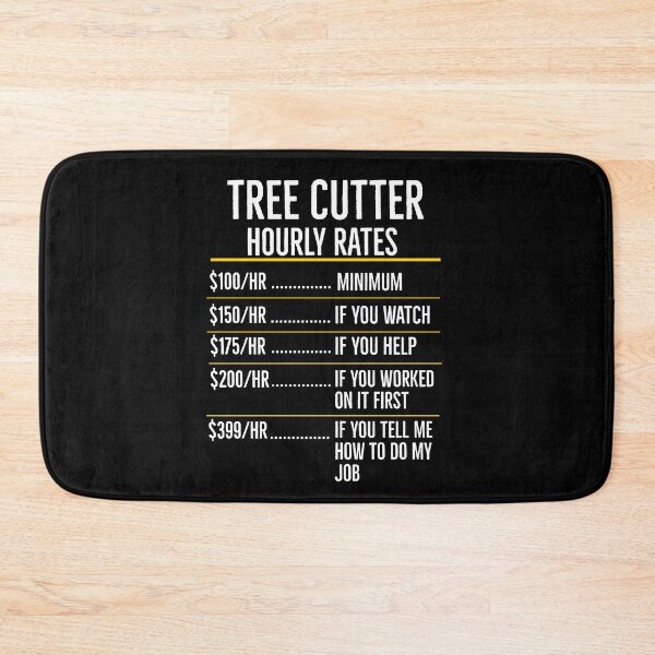 Item preview, Tree Cutter Hourly Rates designed and sold by Luna1Shop.