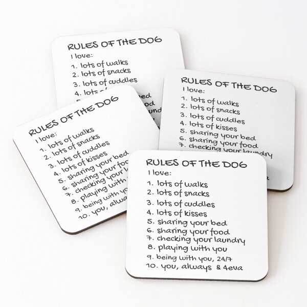 Item preview, Rules Of The Dog. Text only design, black text. designed and sold by JellyBeenzz.