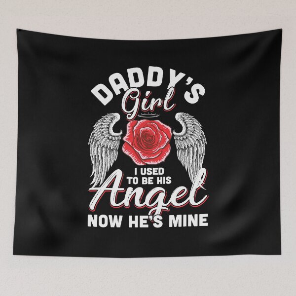 Item preview, Daddy's Girl I Used To Be His Angel Now He Is Mine Memorial designed and sold by cadieuxart.