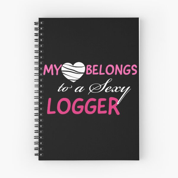 Item preview, My Heart Belongs To A Sexy Logger designed and sold by Luna1Shop.