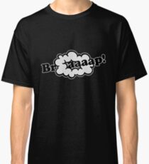 Braaap! 2-Stroke Engine Sound w/ Smoke - Dirt Bikes Classic T-Shirt