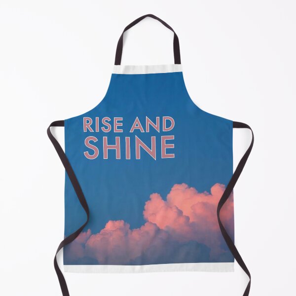 Item preview, rise and shine designed and sold by CrazyFace5.