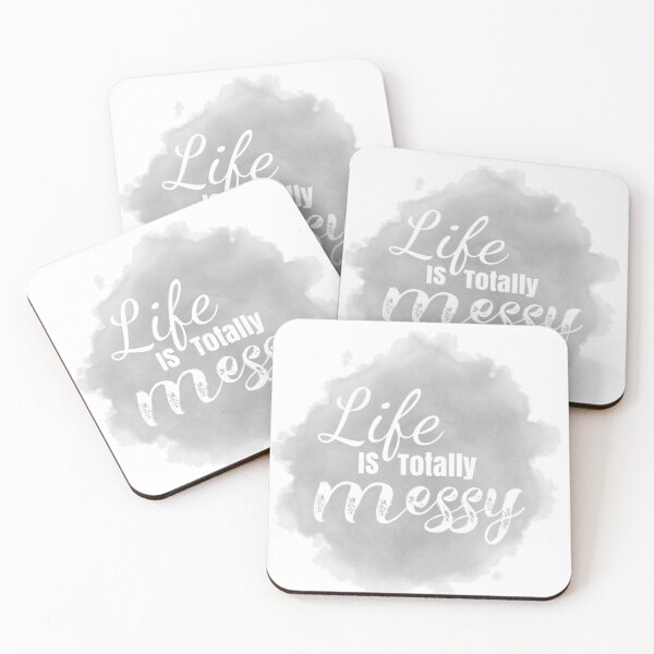 Item preview, Life is Messy-grey designed and sold by designbyjodyb.