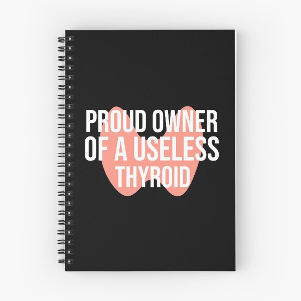 Item preview, Proud Owner Of A Useless Thyroid designed and sold by DesignsForest.