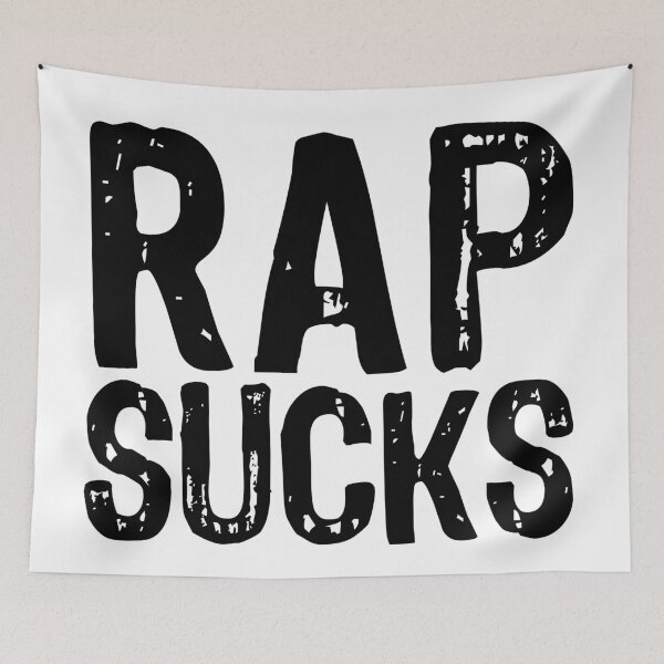 Item preview, Rap Sucks designed and sold by The "I Love Everything" Shop.