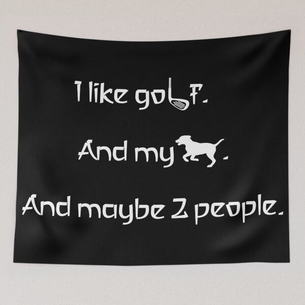 Item preview, I love golf, my dog and 2 people. designed and sold by 2Girls1Shirt.