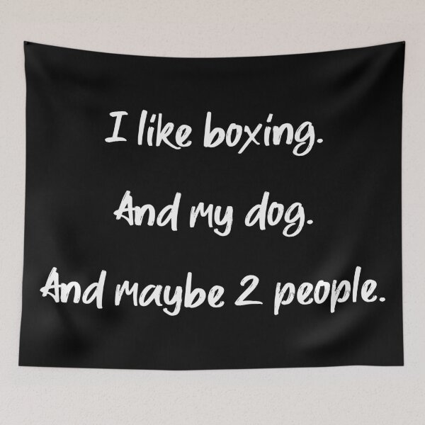 Item preview, I like boxing, my dog and 2 people - II designed and sold by 2Girls1Shirt.