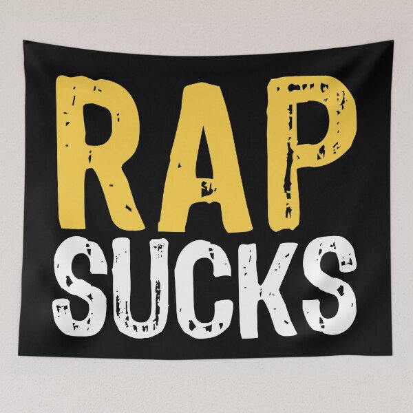 Item preview, Rap Sucks designed and sold by The "I Love Everything" Shop.