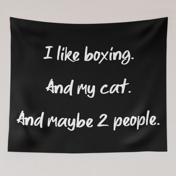 Item preview, I like boxing, my cat and 2 people - II designed and sold by 2Girls1Shirt.