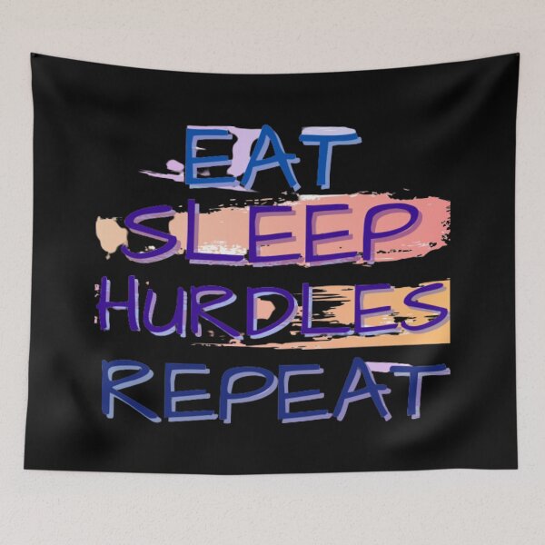 Item preview, Eat Sleep Hurdles Repeat designed and sold by Lar888.