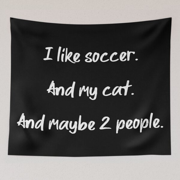 Item preview, I love soccer, my cat and 2 people - II designed and sold by 2Girls1Shirt.