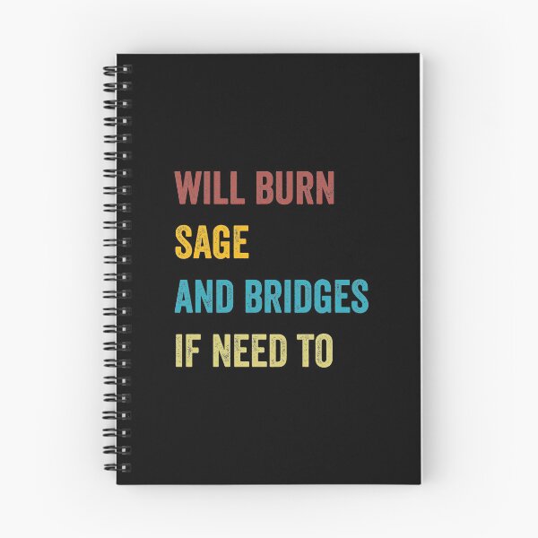 Item preview, will burn sage and bridges if i need to designed and sold by reedbull.