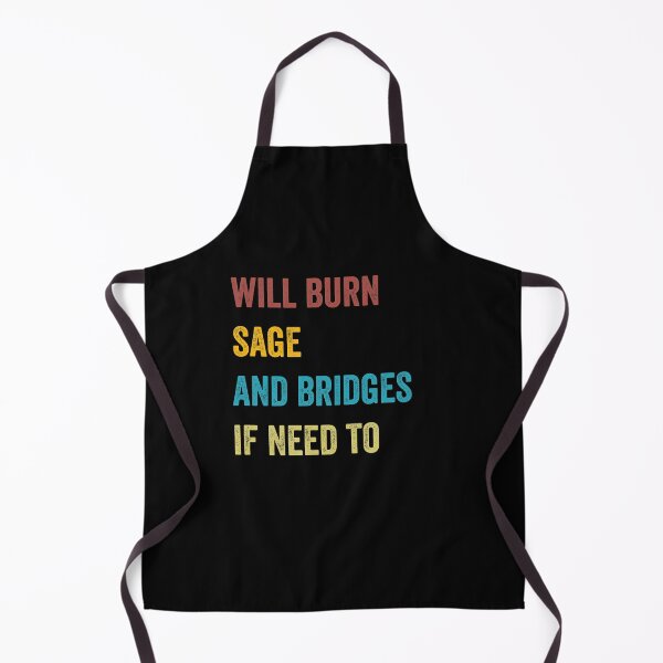 Item preview, will burn sage and bridges if i need to designed and sold by reedbull.
