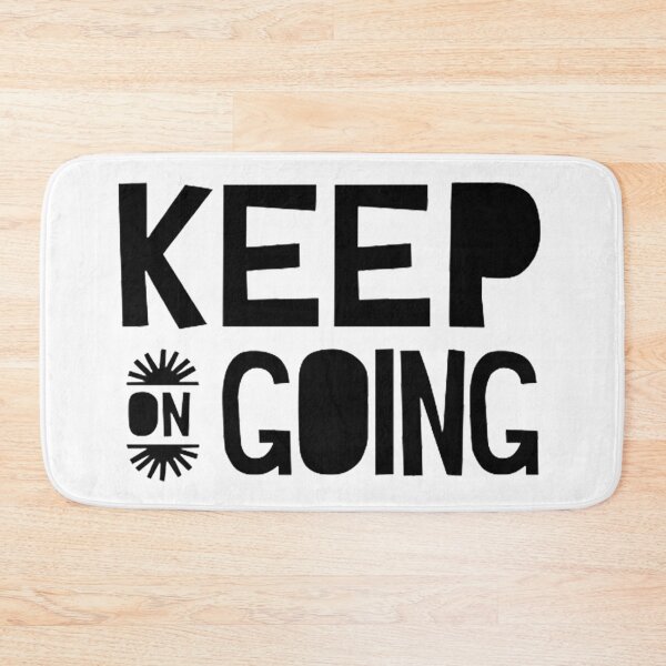 Item preview, Keep on Going designed and sold by Cupart.