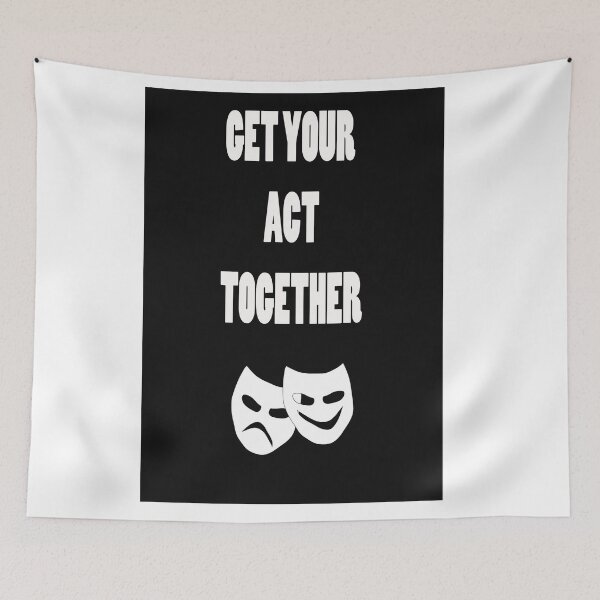 Item preview, GET YOUR ACT TOGETHER  #3 designed and sold by CUTESTUFFnow.