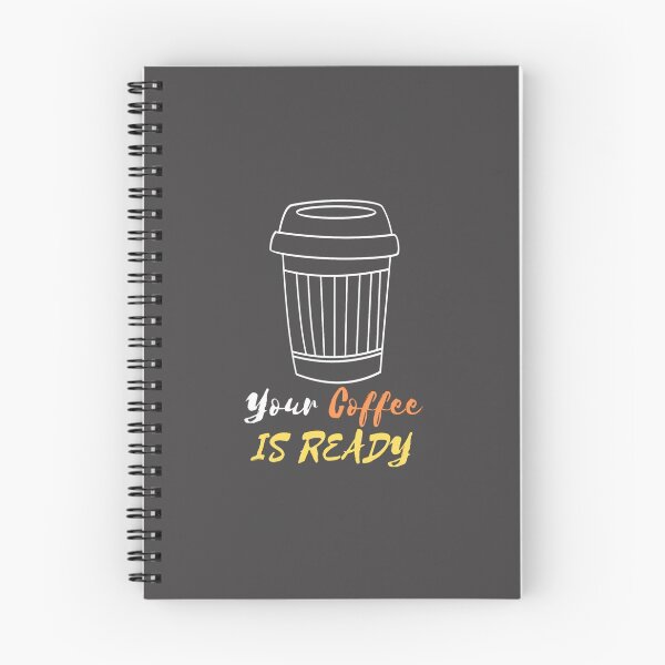 Item preview, YOUR COFFEE IS READY designed and sold by RedFlamenco.
