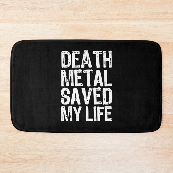 Item preview, Death Metal Saved My Life designed and sold by The "I Love Everything" Shop.