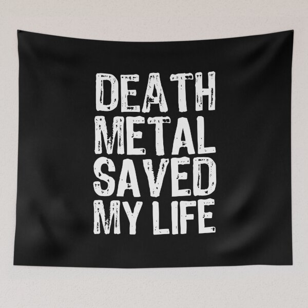 Artikelvorschau, Death Metal hat mein Leben gerettet entworfen und verkauft von The "I Love Everything" Shop.