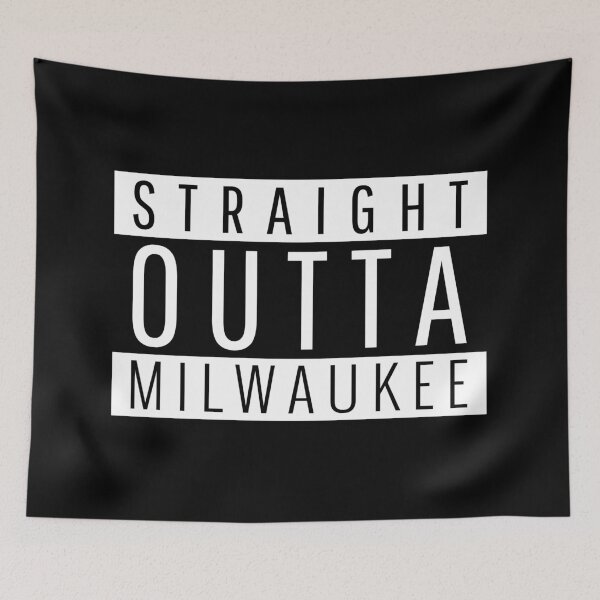 Item preview, Straight Outta Milwaukee Wisconsin designed and sold by Teelogic.
