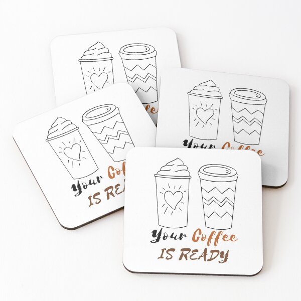 Item preview, YOUR COFFEE IS READY designed and sold by RedFlamenco.