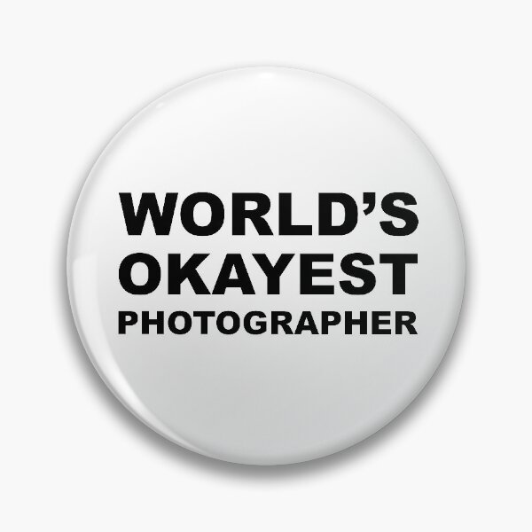 Item preview, World's Okayest Photographer designed and sold by metin1331.