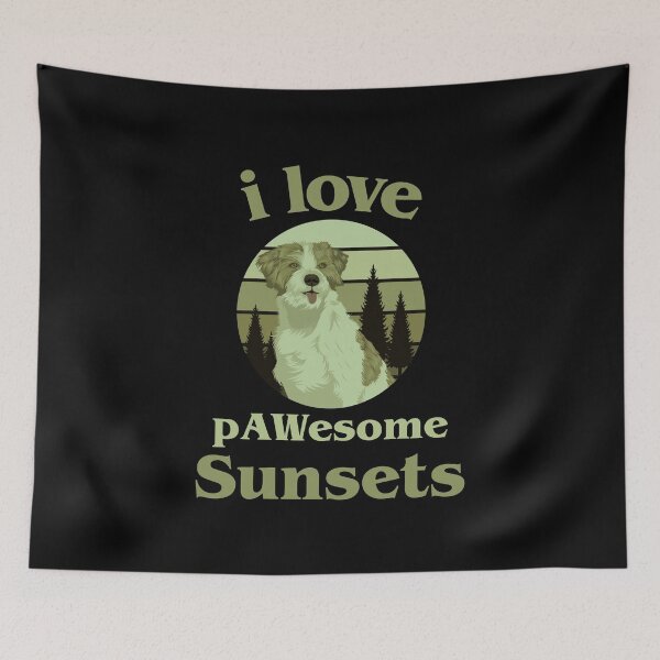 Item preview, cute dog, sunset,  i love pawesome sunsets designed and sold by doctors-apparel.