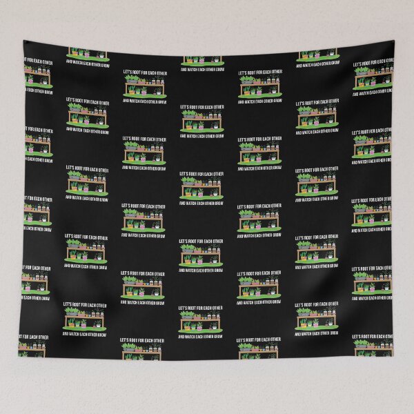 Item preview, Let's Root For Each Other And Watch Each Other Grow designed and sold by anassrida.