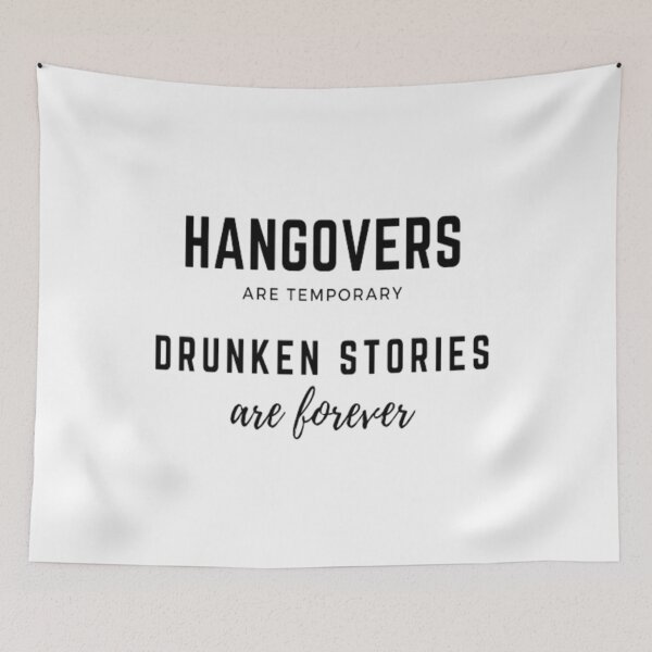Item preview, Hangovers Are Temporary designed and sold by julset.