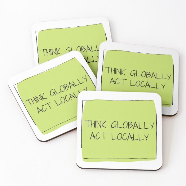 Item preview, Think Globally Act Locally designed and sold by Gabrijela P.