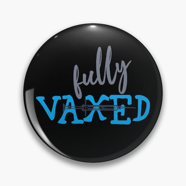 Item preview, Fully Vaxed designed and sold by superdumb70.
