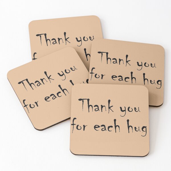 Item preview, Thank You For Each Hug designed and sold by BImP design.