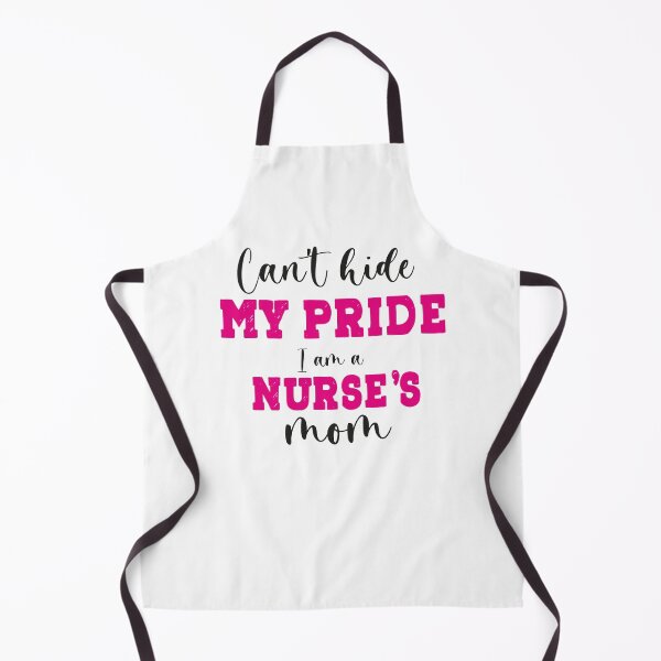 Item preview, Can’t hide my pride I am a nurse’s mom  designed and sold by ThebestArtshop.