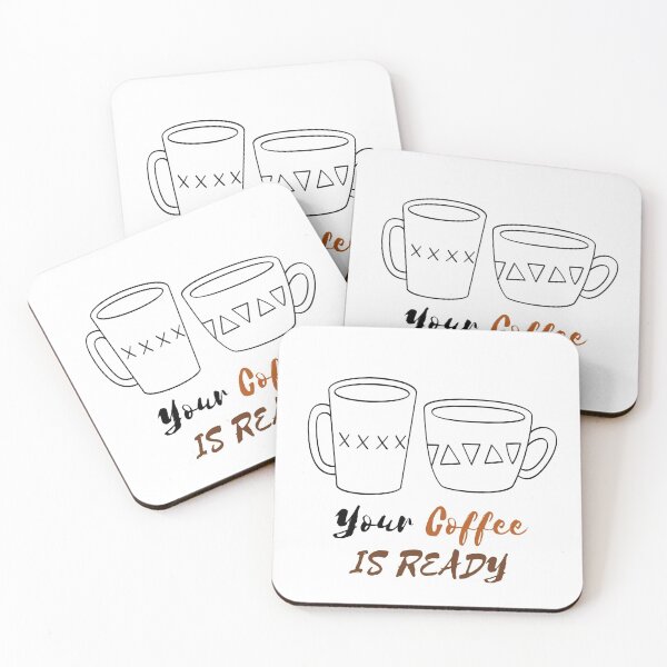 Item preview, YOUR COFFEE IS READY designed and sold by RedFlamenco.