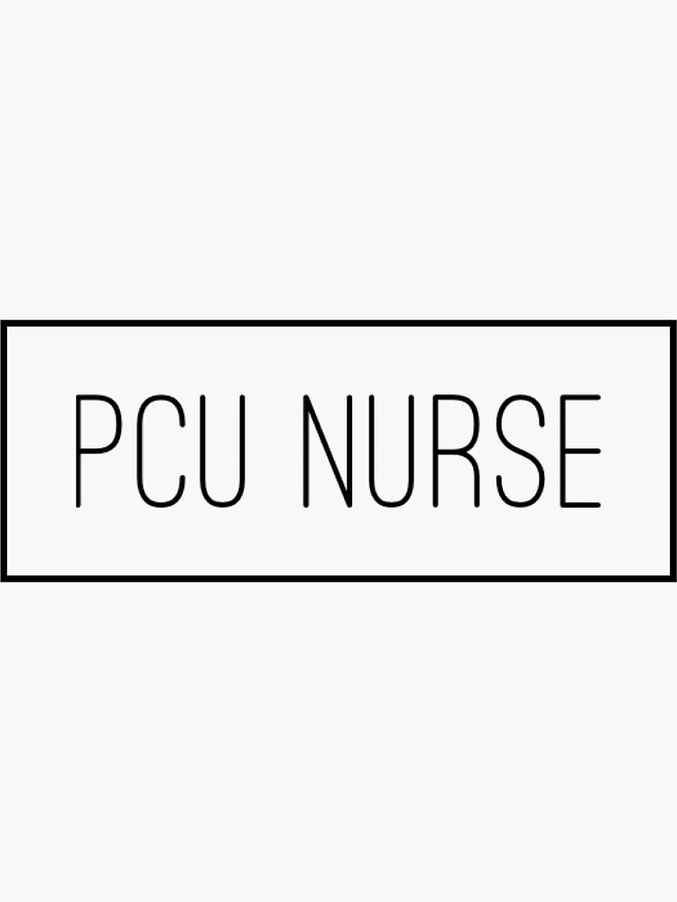 progressive-care-unit-nurse-sticker-for-sale-by-aaprints-redbubble