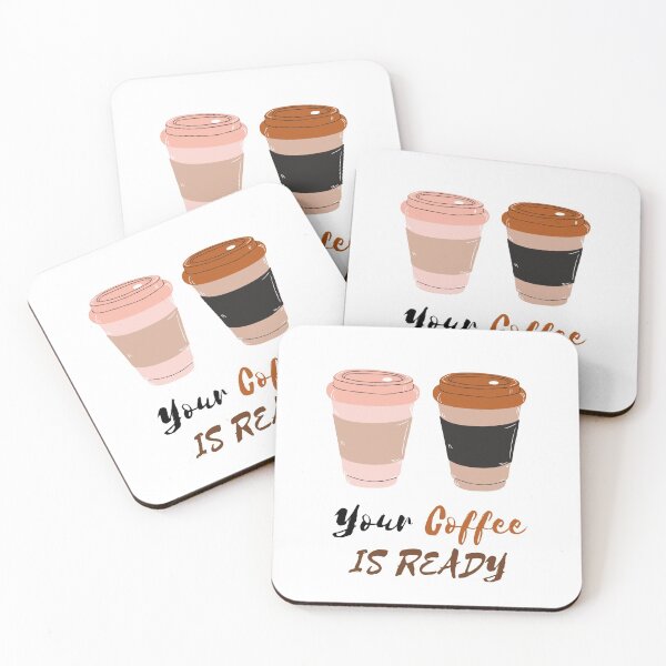 Item preview, YOUR COFFEE IS READY designed and sold by RedFlamenco.