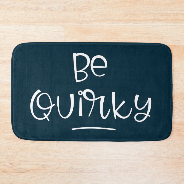 Item preview, Be Quirky designed and sold by Legit Hooligan.
