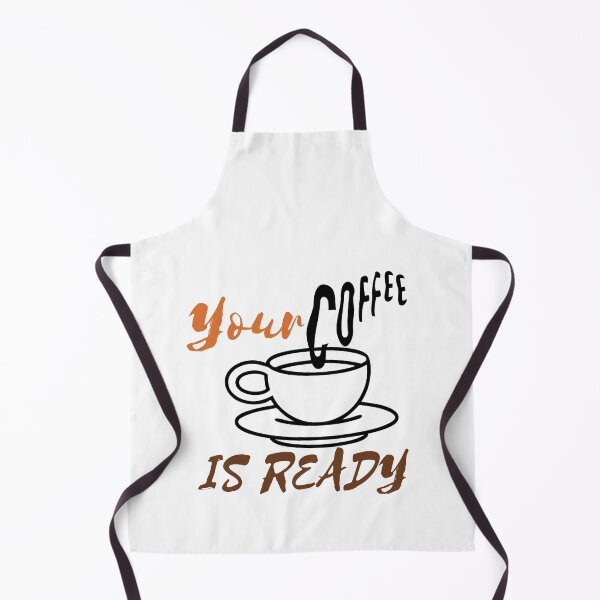 Item preview, YOUR COFFEE IS READY designed and sold by RedFlamenco.