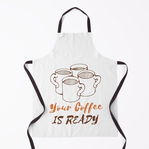 Item preview, YOUR COFFEE IS READY designed and sold by RedFlamenco.