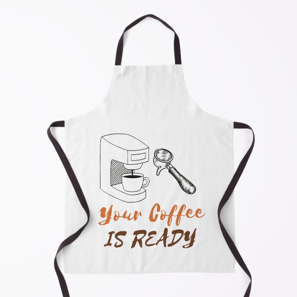 Item preview, YOUR COFFEE IS READY designed and sold by RedFlamenco.