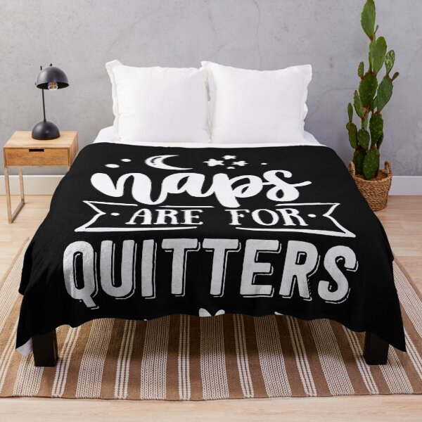 Item preview, Naps are for quitters designed and sold by markbauch.