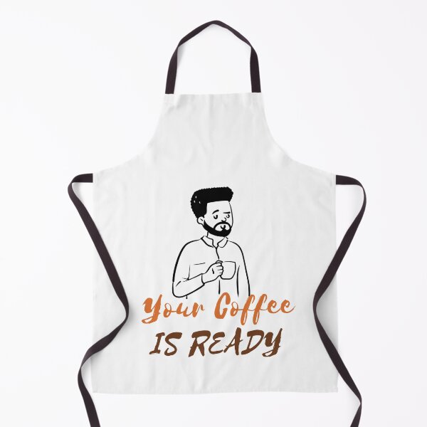 Item preview, YOUR COFFEE IS READY designed and sold by RedFlamenco.
