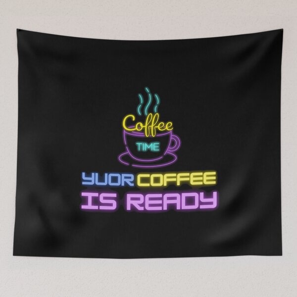 Item preview, YOUR COFFEE IS READY designed and sold by RedFlamenco.