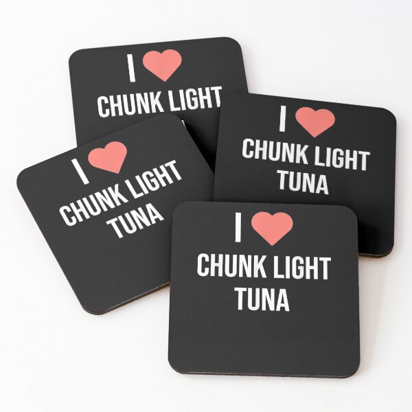 Item preview, Funny Sayings Quotes I Love Chunk Light Tuna Tuna Fish  designed and sold by manidala.