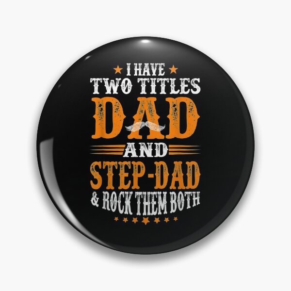 Item preview, I Have Two Titles Dad And Step Dad Fathers Day S  designed and sold by manidala.