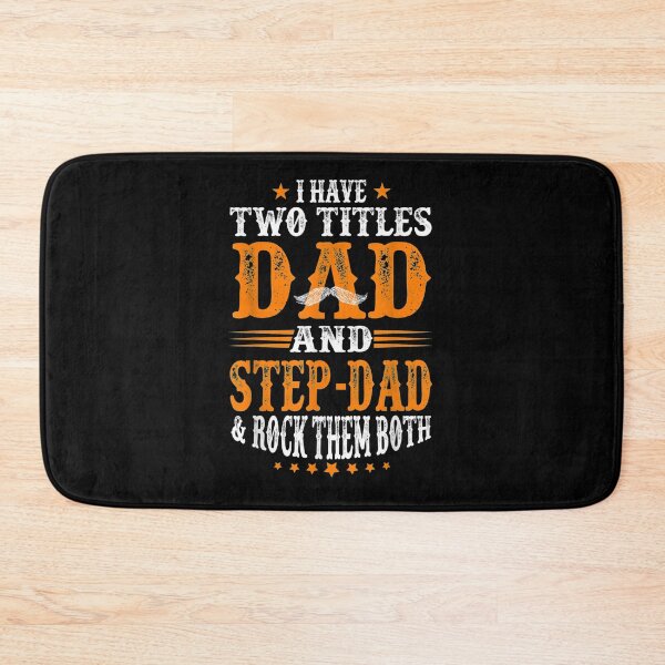 Item preview, I Have Two Titles Dad And Step Dad Fathers Day S  designed and sold by manidala.