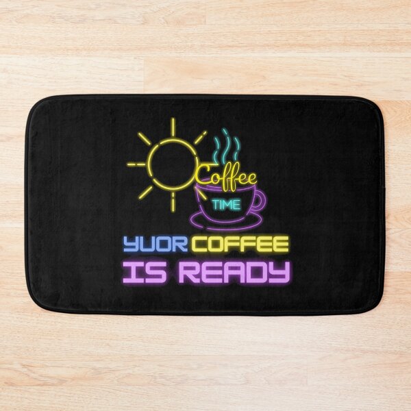 Item preview, YOUR COFFEE IS READY designed and sold by RedFlamenco.