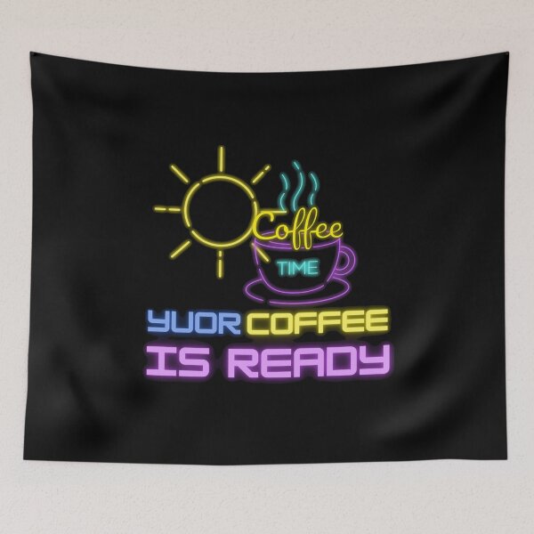 Item preview, YOUR COFFEE IS READY designed and sold by RedFlamenco.