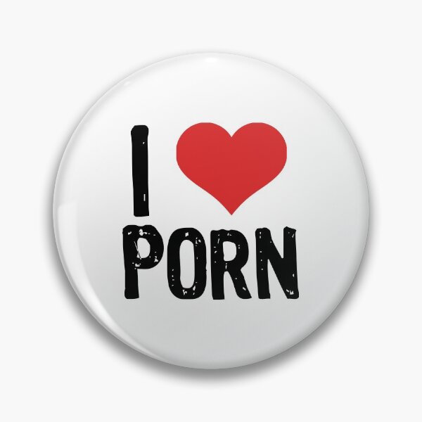 Item preview, I Love Porn designed and sold by The "I Love Everything" Shop.