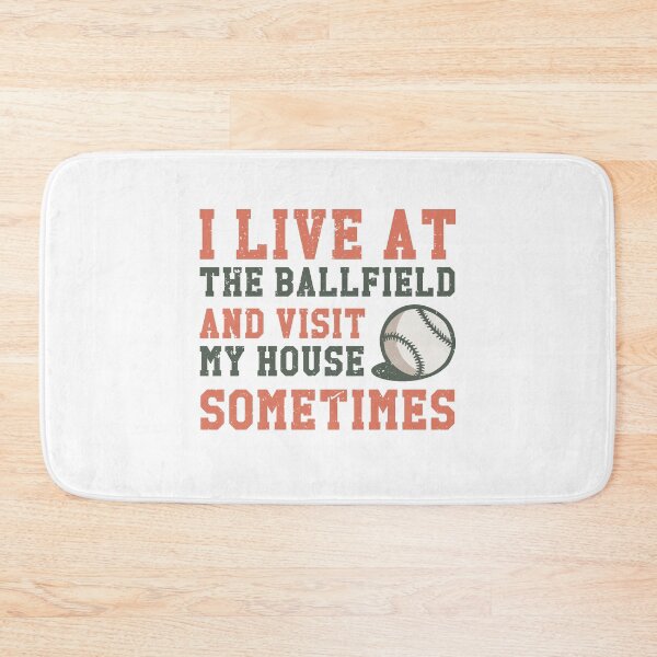 Item preview, I Live At The Ballfield And Visit My House Sometimes designed and sold by KMIKBAL7.